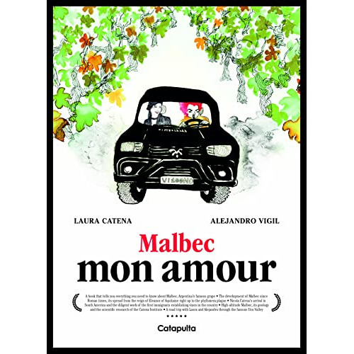Malbec Mon Amour (english), De Catena, Laura. Editorial Catapulta Editores, Tapa Dura En Inglés