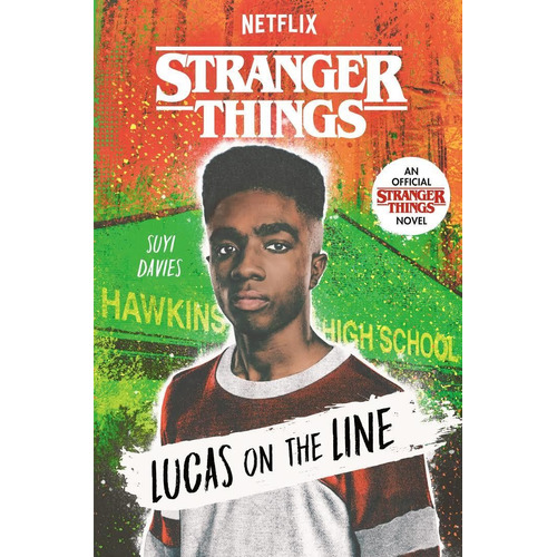 Stranger Things: Lucas En La Cuerda Floja - Suyi Davies