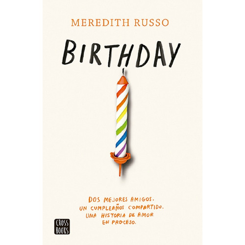 BIRTHDAY, de Russo, Meredith., vol. 0. Editorial Destino, tapa pasta blanda, edición 1 en español, 2020