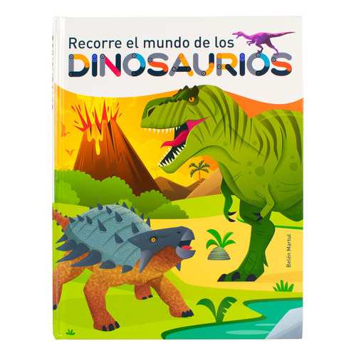 Para Recorrer El Mundo De Los Dinosaurios / Pd., De Martul, Belen. Editorial Silver Dolphin Infantil, Tapa Dura, Edición 01 En Español, 2023