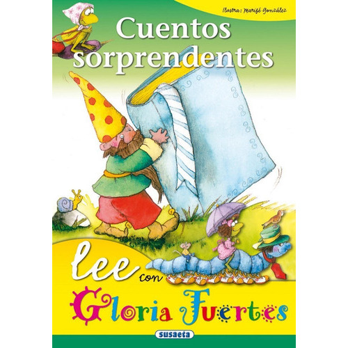 Cuentos sorprendentes, de Fuertes, Gloria. Editorial Susaeta, tapa dura en español