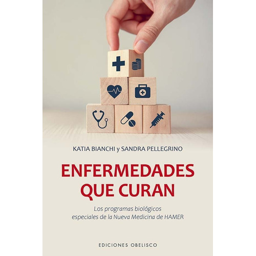 Enfermedades Que Curan, De Bianchi Salvador, Katia. Editorial Ediciones Obelisco S.l., Tapa Blanda En Español