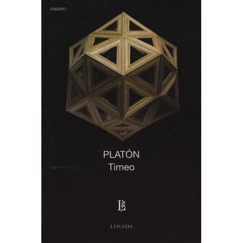 Timeo - Platon, de Platón. Editorial Losada, tapa blanda en español