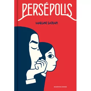 Persepolis - Satrapi, Marjane