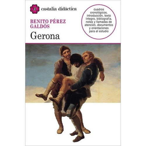Gerona, De Benito Pérez Galdós. Editorial Castalia En Español