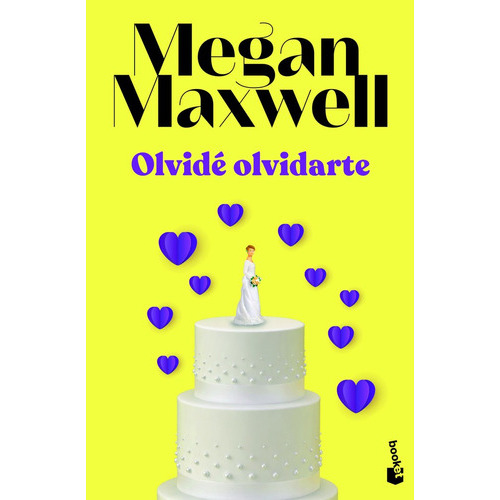 Olvide Olvidarte, De Megan Maxwell. Editorial Booket, Tapa Blanda En Español, 2021
