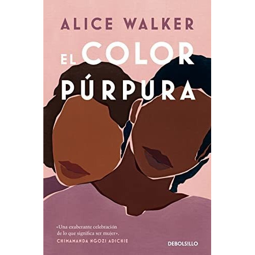 Libro: El Color Purpura. Walker, Alice. Debolsillo
