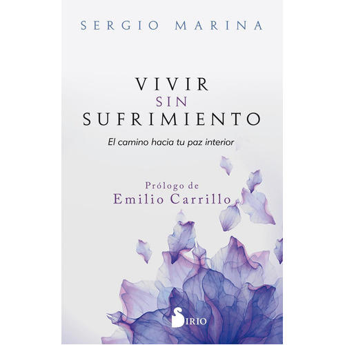 Vivir Sin Sufrimiento, De Marina, Sergio. Editorial Sirio, Tapa Pasta Blanda En Español