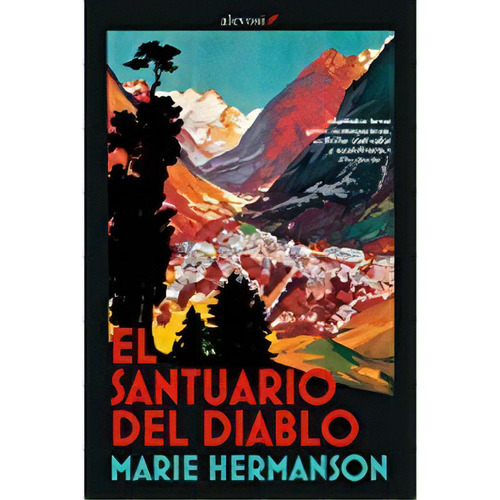 El Santuario Del Diablo, De Marie Hermanson. Editorial Alevosia, Edición 1 En Español