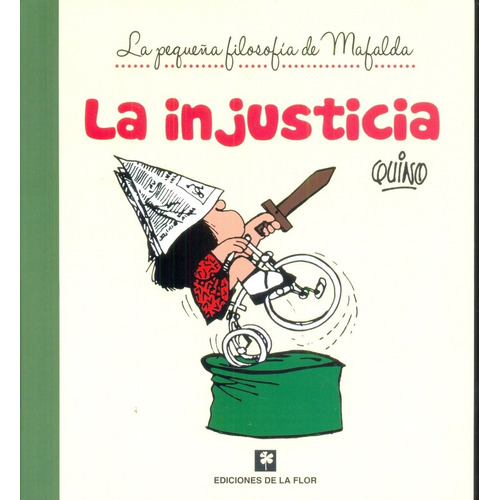 Injusticia, La - Quino