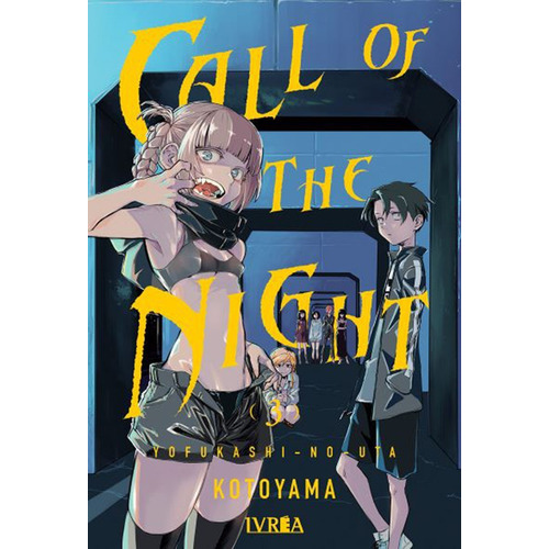 Call Of The Night, De Kotoyama. Serie Call Of The Night, Vol. 3. Editorial Ivrea, Tapa Blanda, Edición 1 En Español, 2023