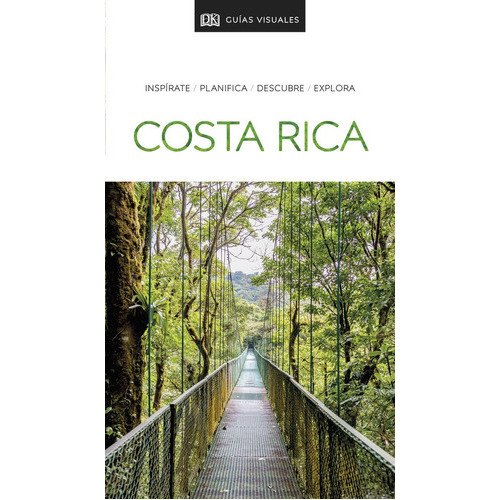GuÃÂa Visual Costa Rica, de Varios autores. Editorial Dk, tapa blanda en español