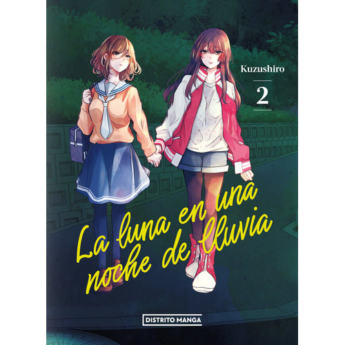 La Luna En Una Noche De Lluvia 2, De Kuzushiro. Editorial Distrito Manga, Tapa Blanda En Español