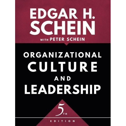 Organizational Culture And Leadership, De Edgar H. Schein. Editorial John Wiley & Sons Inc, Tapa Blanda En Inglés
