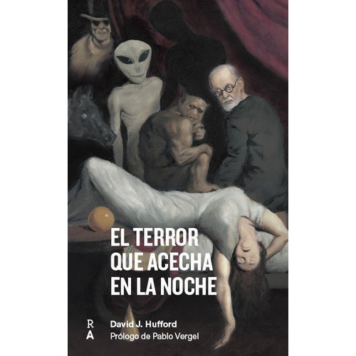 El Terror Que Acecha En La Noche - Hufford, David