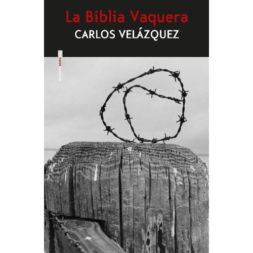 Biblia Vaquera, La