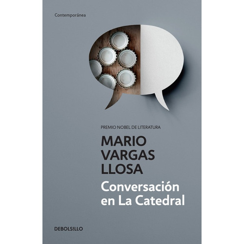 Conversación en La Catedral, de Vargas Llosa, Mario. Serie Contemporánea Editorial Debolsillo, tapa blanda en español, 2016