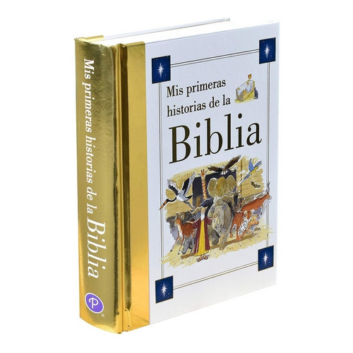 Mis Primeras Historias De La Biblia Tapa Dura 6 -10 Años