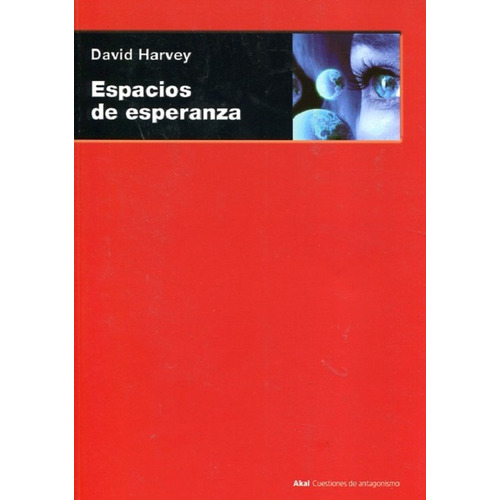 Espacios De Esperanza David Harvey