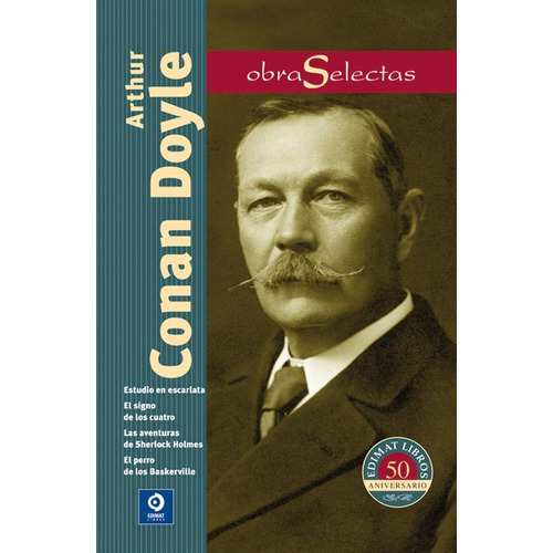 Obras Selectas - Arthur Conan-doyle - Arthur Conan Doyle