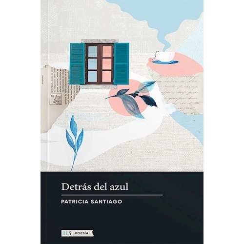 Libro Detras Del Azul De Patricia Santiago