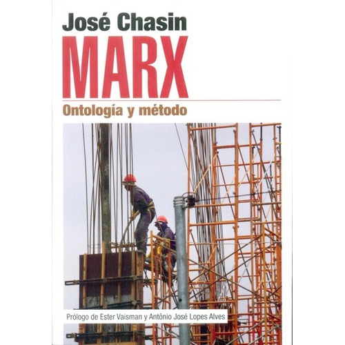 Marx Ontologia Y Metodo - Chasin, Jose