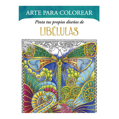 Diseño Libelulas Libro Para Colorear Arte Antiestres Relax