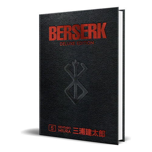 Berserk Deluxe Vol.5, De Kentaro Miura. Editorial Dark Horse Manga, Tapa Dura En Inglés, 2020