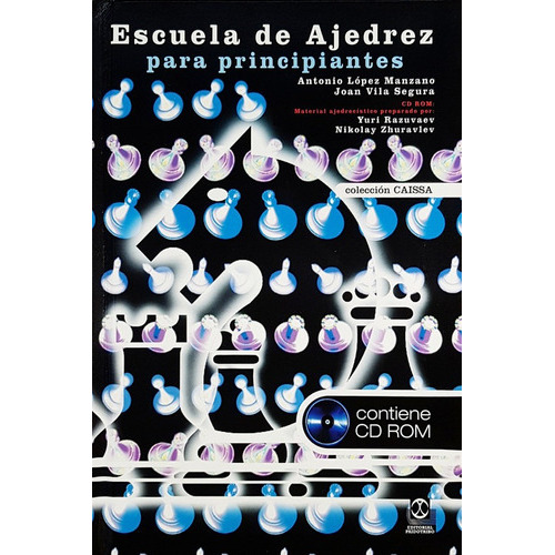 Escuela De Ajedrez Para Principiantes: N/a, De Vv. Aa.. Serie N/a, Vol. 1. Editorial Paidotribo, Tapa Blanda, Edición 1 En Español, 2001