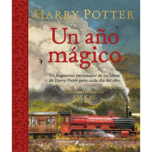 Libro Harry Potter: Un Año Mágico - J. K. Rowling / Jim Kay