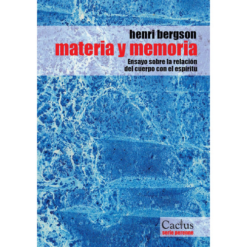 Libro Materia Y Memoria - Henri Bergson - Cactus