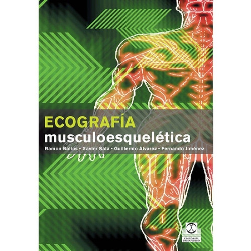 Libro: Ecografía Musculoesquelética (color) - Paidotribo