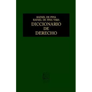 Diccionario De Derecho Rafael De Pina Porrúa Original Y Nuev