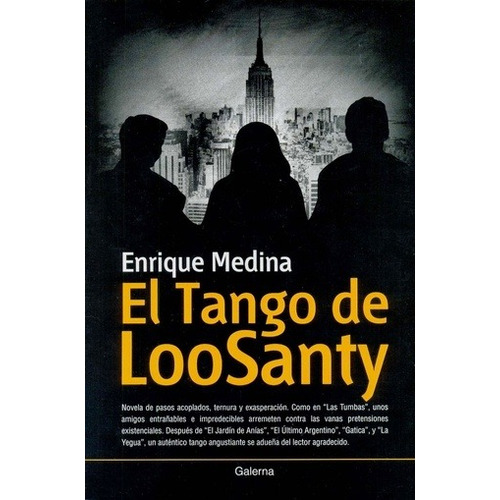 Tango De Loosanty, El - Enrique Medina