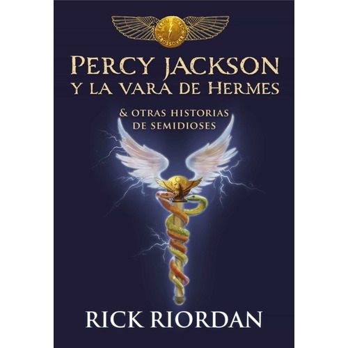 Percy Jackson Y La Vara De Hermes Y Otras Historias De Semid