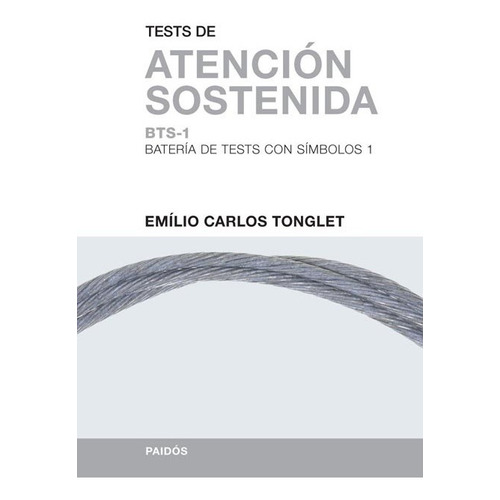 Test De Atencion Sostenida - Emilio Tonglet