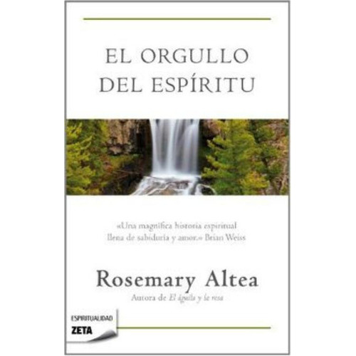 Orgullo Del Espiritu, El: No, De Altea, Rosemary. Serie No, Vol. No. Editorial B De Bolsillo, Tapa Blanda, Edición No En Español, 0