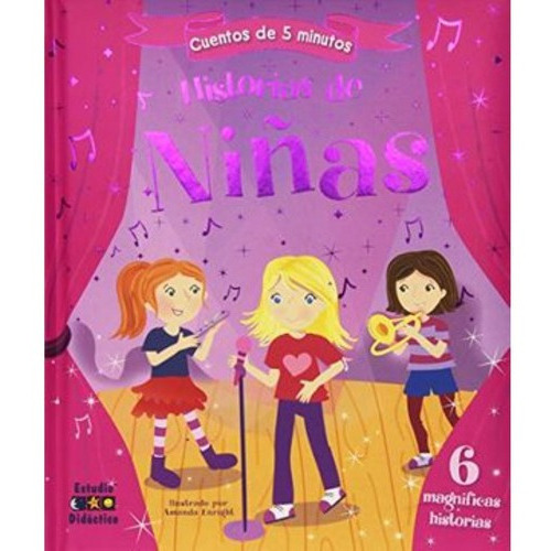 Historias De Niñas -historias De 5 Minutos