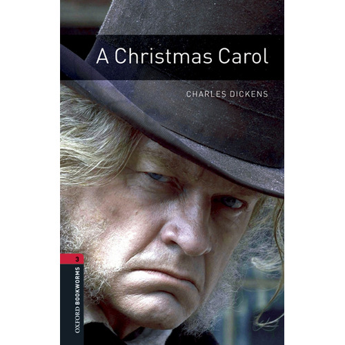 A Christmas Carol + Mp3 Audio - Bookworms 3, de Dickens, Charles. Editorial Oxford University Press, tapa blanda en inglés internacional, 2016