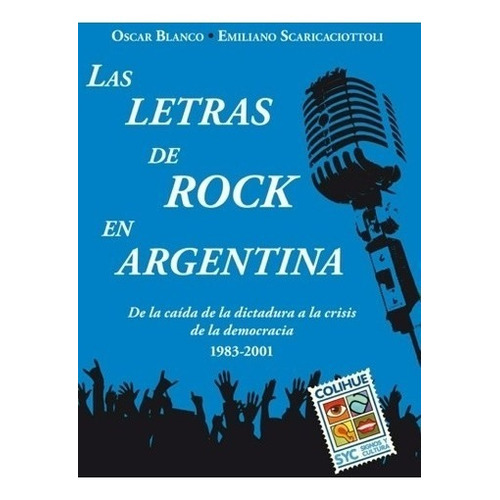 Letras De Rock En Argentina, Las. 1983-2001 - Blanco, Scaric