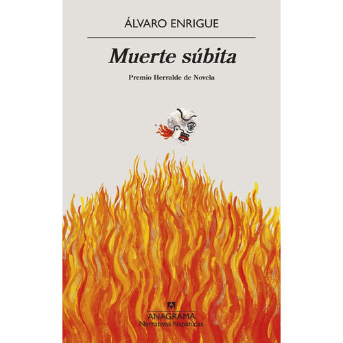 Muerte Subita, De Enrigue, Álvaro. Editorial Anagrama, Tapa Blanda, Edición 1 En Español