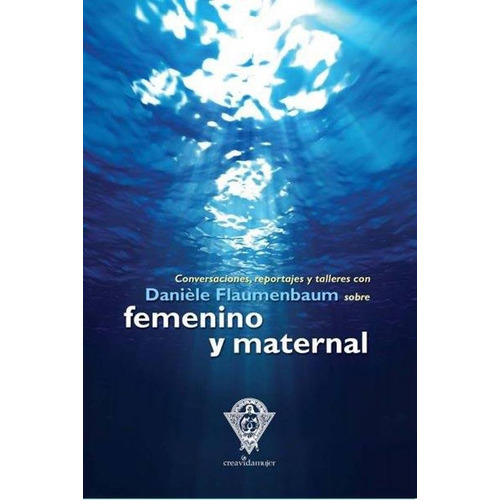 Femenino Y Maternal - Daniele Flaumenbaum