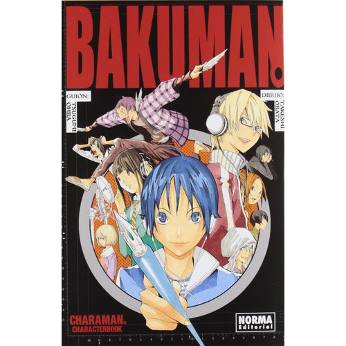 Bakuman: Charaman / Characterbook, De Tsugumi Ohba. Editorial Norma Comics, Tapa Blanda En Español, 2012