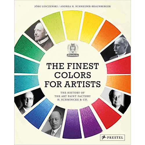 The Finest Colors For Artists, De H. Schneider-braunberger Lesczenski. Editorial Prestel, Tapa Blanda, Edición 1 En Inglés
