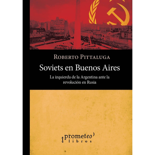 Soviets En Buenos Aires