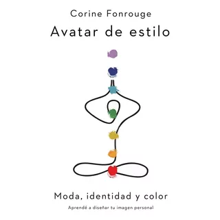 Libro Avatar De Estilo - Corine Fonrouge - Grijalbo