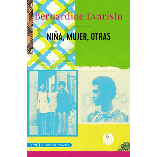 Niña, Mujer, Otras - Bernardine Evaristo - Alianza