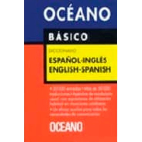 Diccionario Oceano Basico Español-ingles English-spanish