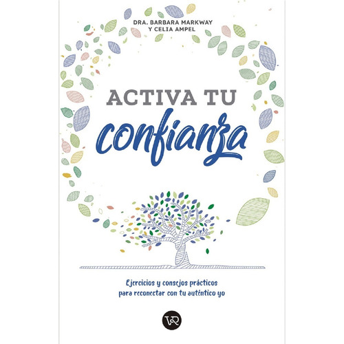 Activa Tu Confianza - B Markway - Vr Editoras