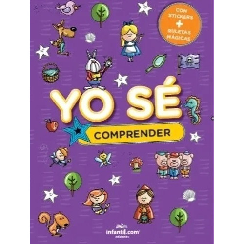 Yo Se - Comprender (con Stickers), De No Aplica. Editorial Infantil.com, Tapa Blanda, Edición 1 En Español, 0